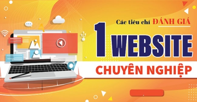 Các tiêu chí đánh giá 1 website đạt chuẩn